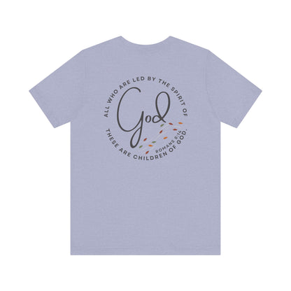 Spirit Lead Me - T-Shirt - Romans 8:14