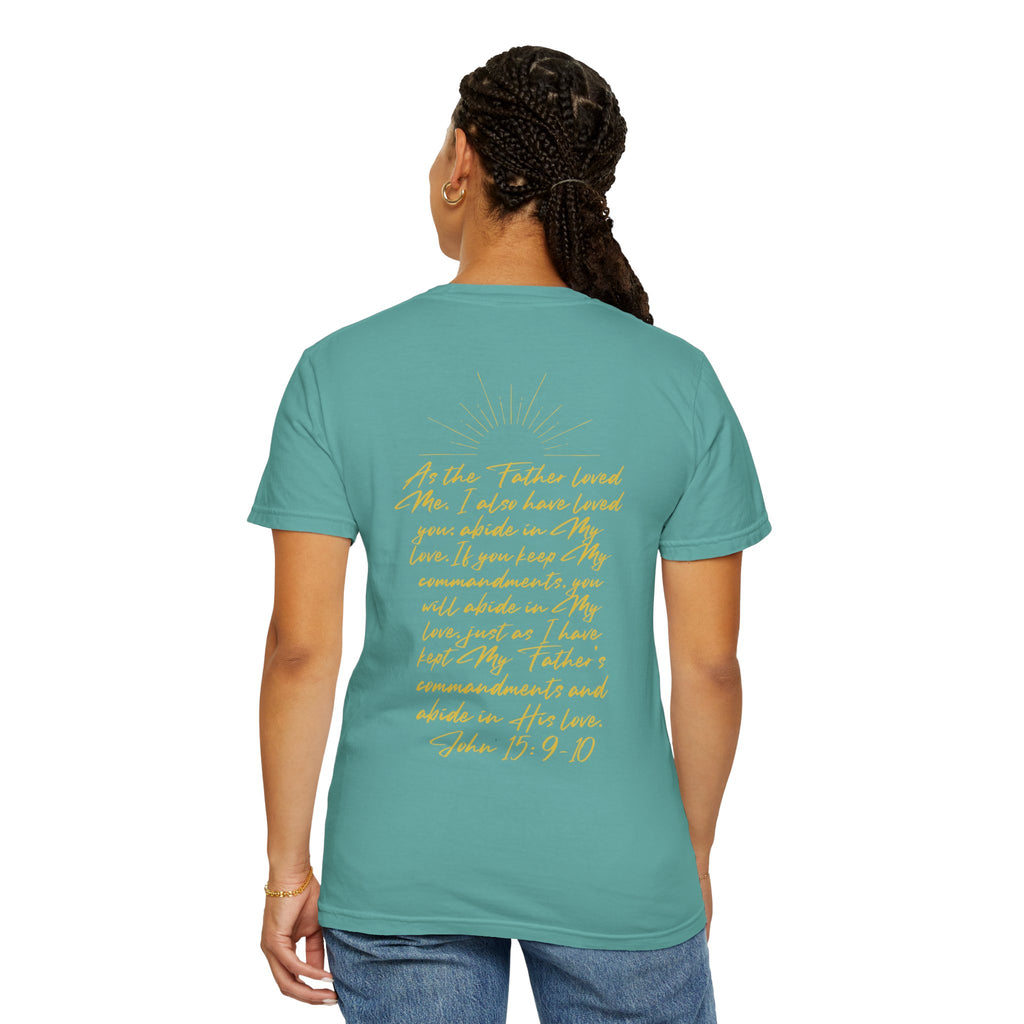 Loved Script T-Shirt — "Loved" Gold Script Tee with Inspirational Scripture Text (John 15:9-10)