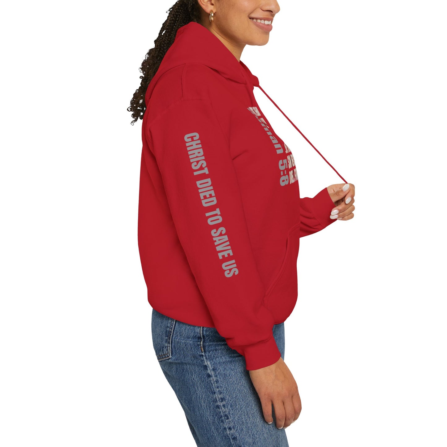 Romans 5:8 Christian Scripture Hoodie