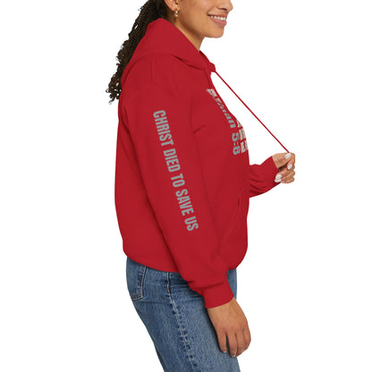 Romans 5:8 Christian Scripture Hoodie