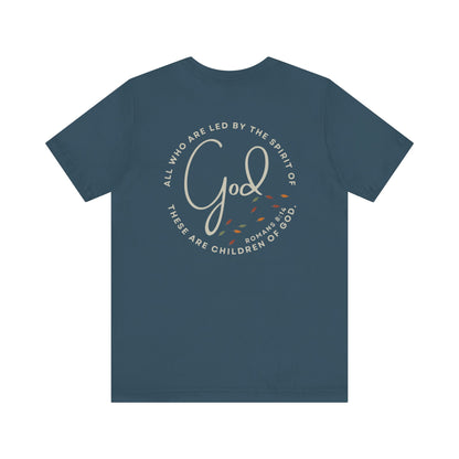 "Spirit Lead Me" T-Shirt - Romans 8:14 - Dark Fabric Design