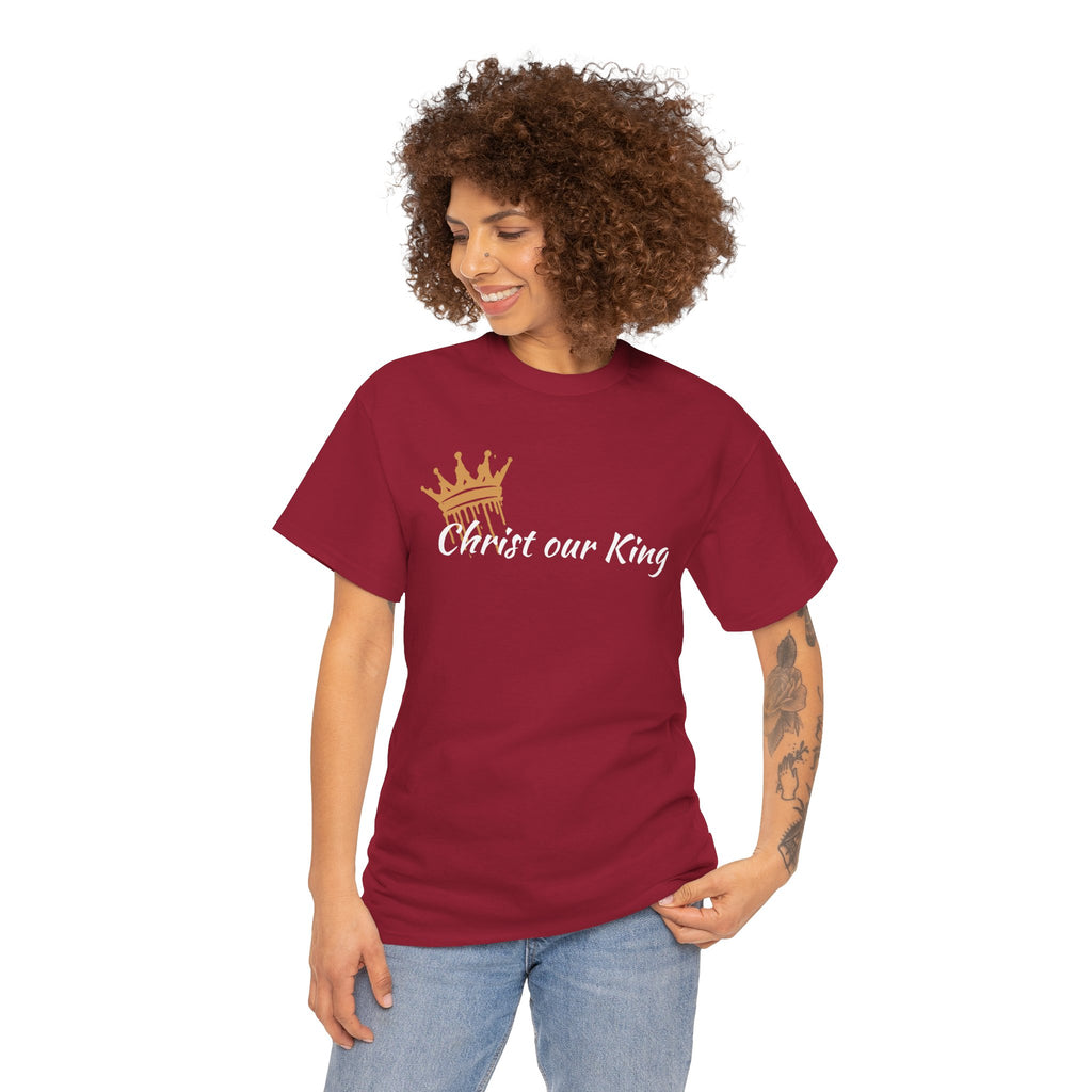 "Christ Our King" Matthew 28:18 Heavy Cotton Shirt