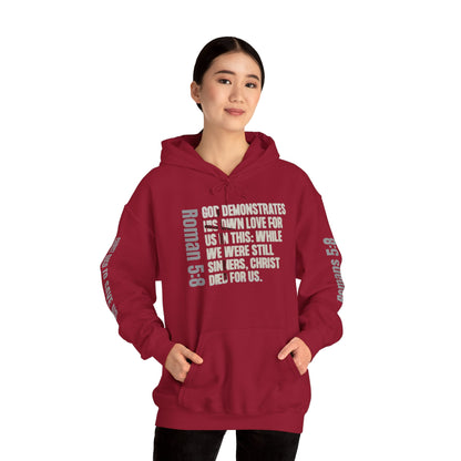 Romans 5:8 Christian Scripture Hoodie