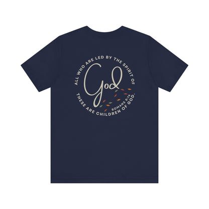 "Spirit Lead Me" T-Shirt - Romans 8:14 - Dark Fabric Design