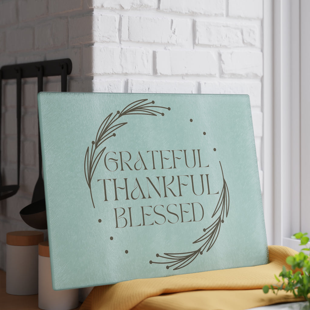 Grateful Thankful Blessed Glass Cutting Board — Decorative Kitchen Board, Housewarming Gift