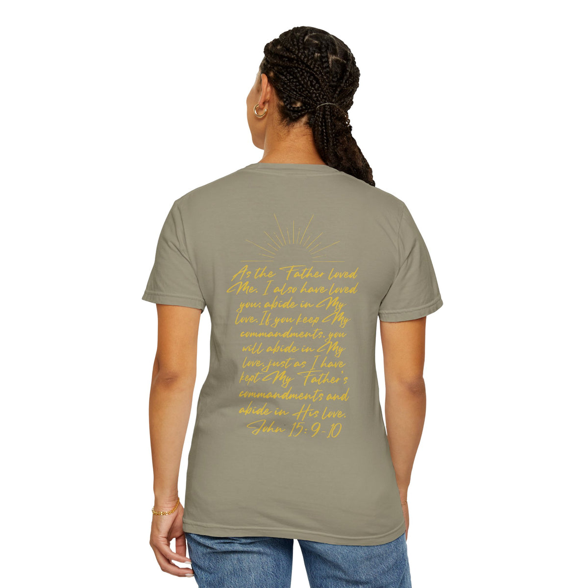 Loved Script T-Shirt — "Loved" Gold Script Tee with Inspirational Scripture Text (John 15:9-10)