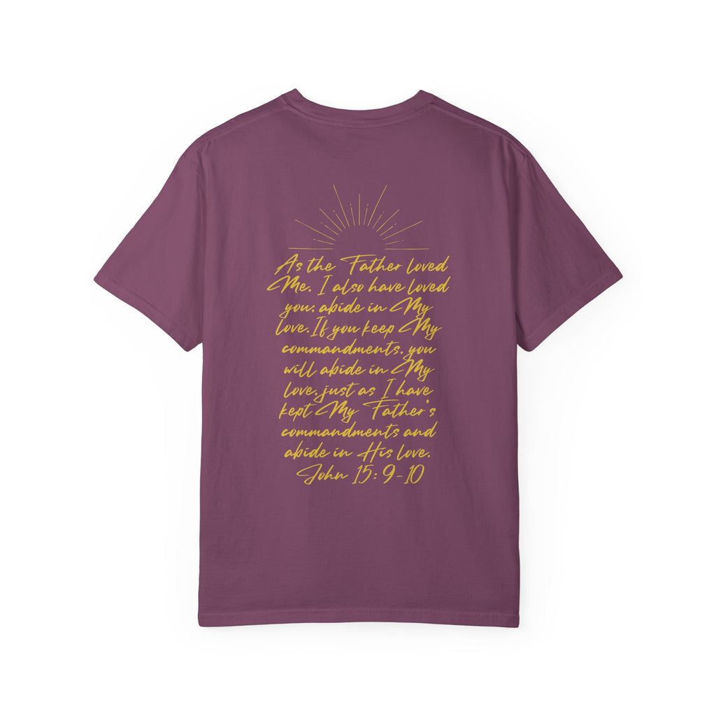 Loved Script T-Shirt — "Loved" Gold Script Tee with Inspirational Scripture Text (John 15:9-10)