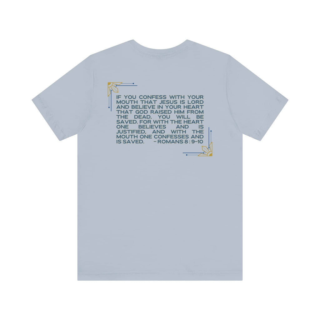 "Still Saving Souls" T-Shirt - Romans 10:9
