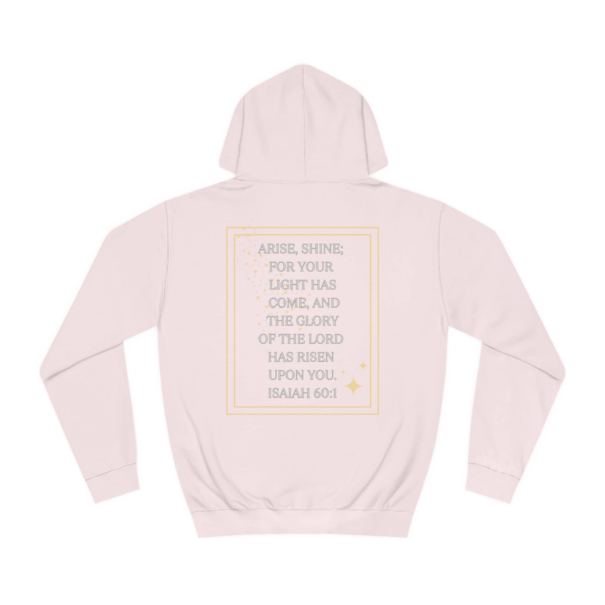 Arise & Shine Christian Women's Hoodie