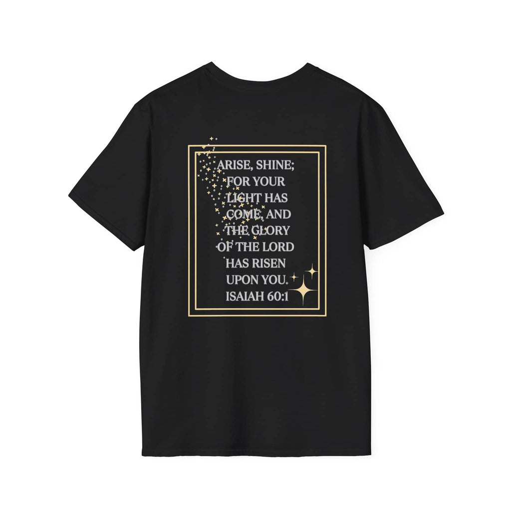 Arise And Shine T Shirt Featuring Isaiah 60:1