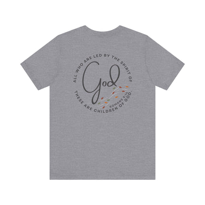 Spirit Lead Me - T-Shirt - Romans 8:14