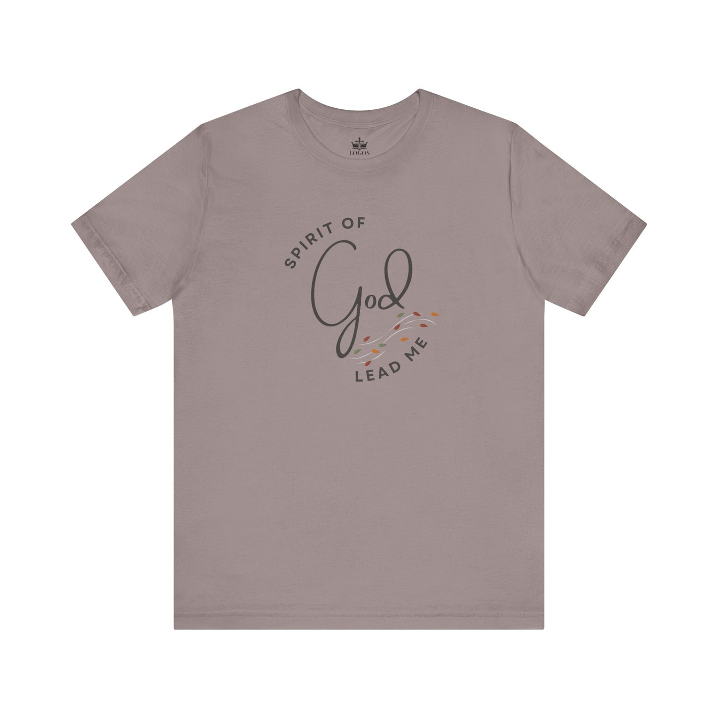 Spirit Lead Me - T-Shirt - Romans 8:14