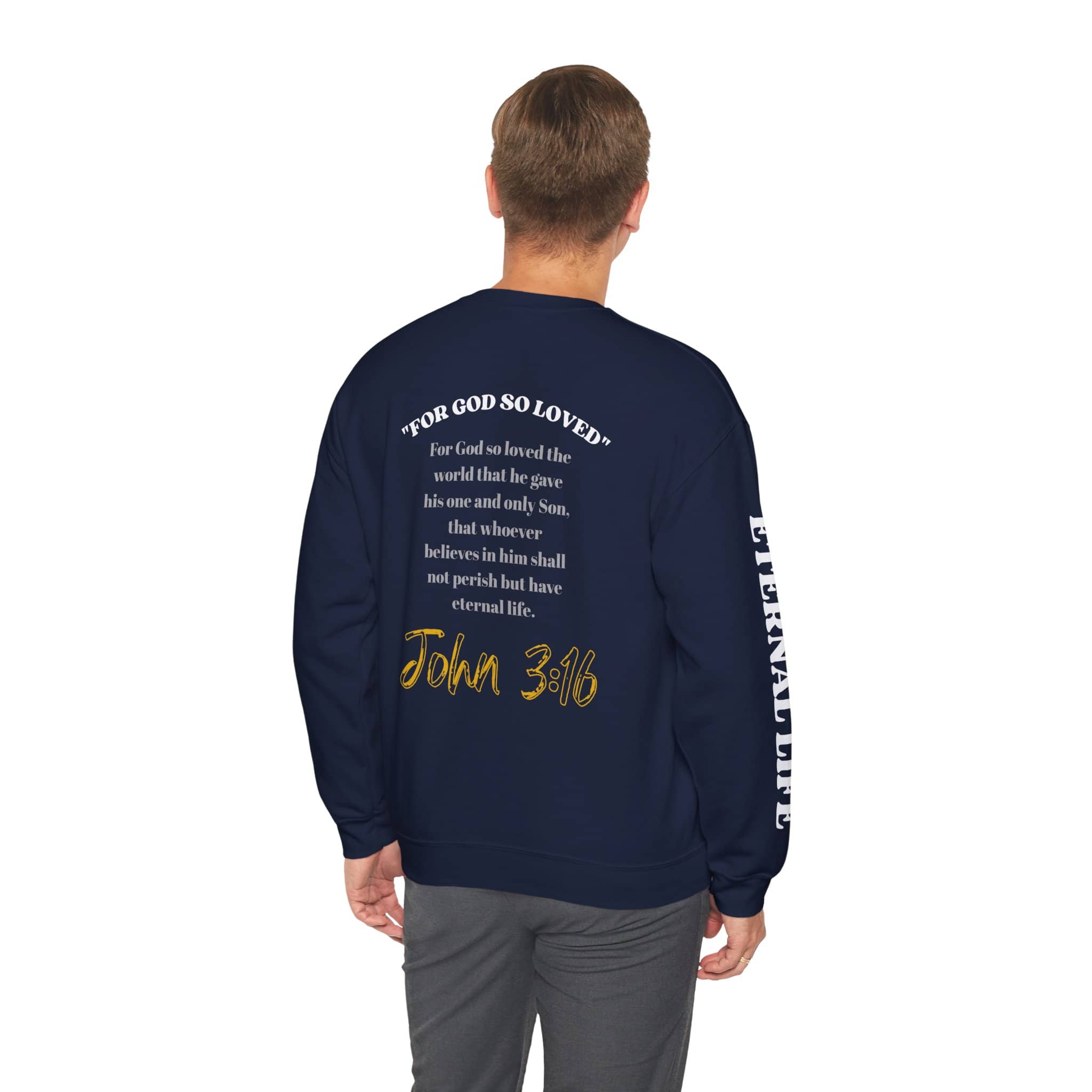 God So Loved - John 3:16 Sweatshirt