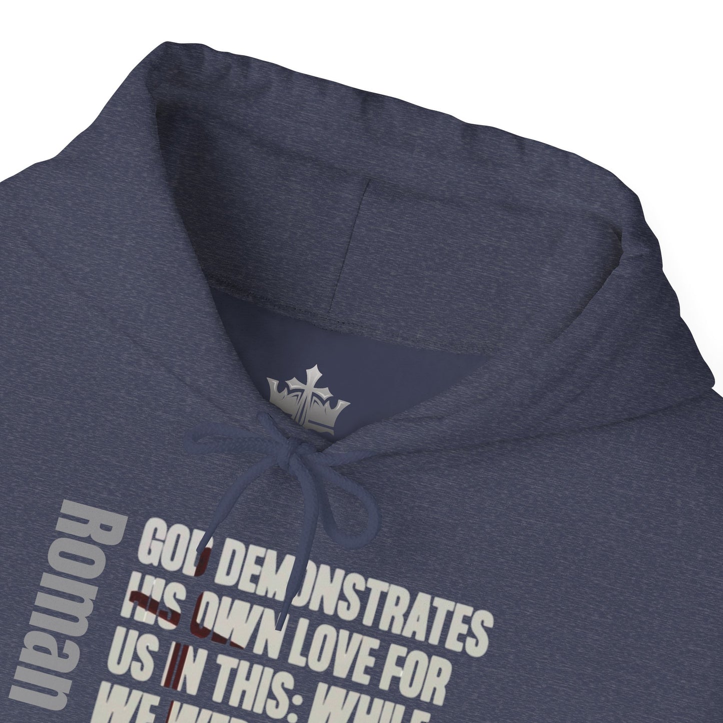 Romans 5:8 Christian Scripture Hoodie