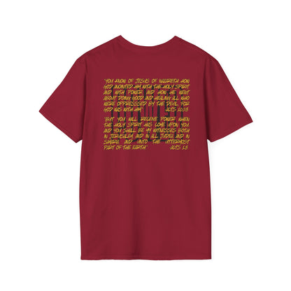 "Walking In Power" Men's T-Shirt-Acts 1:8 & Acts 10:38