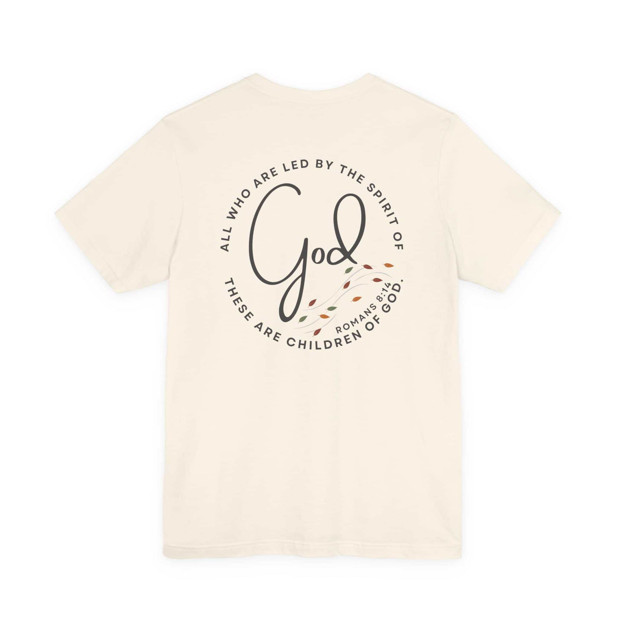 Spirit Lead Me - T-Shirt - Romans 8:14