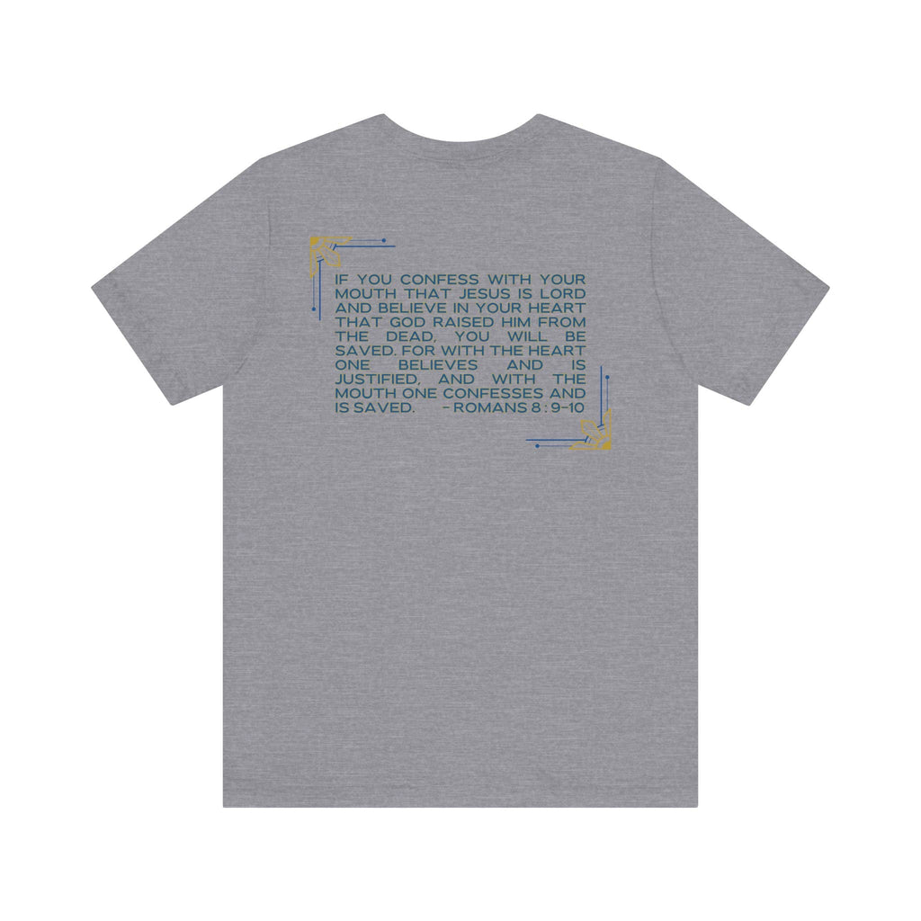 "Still Saving Souls" T-Shirt - Romans 10:9