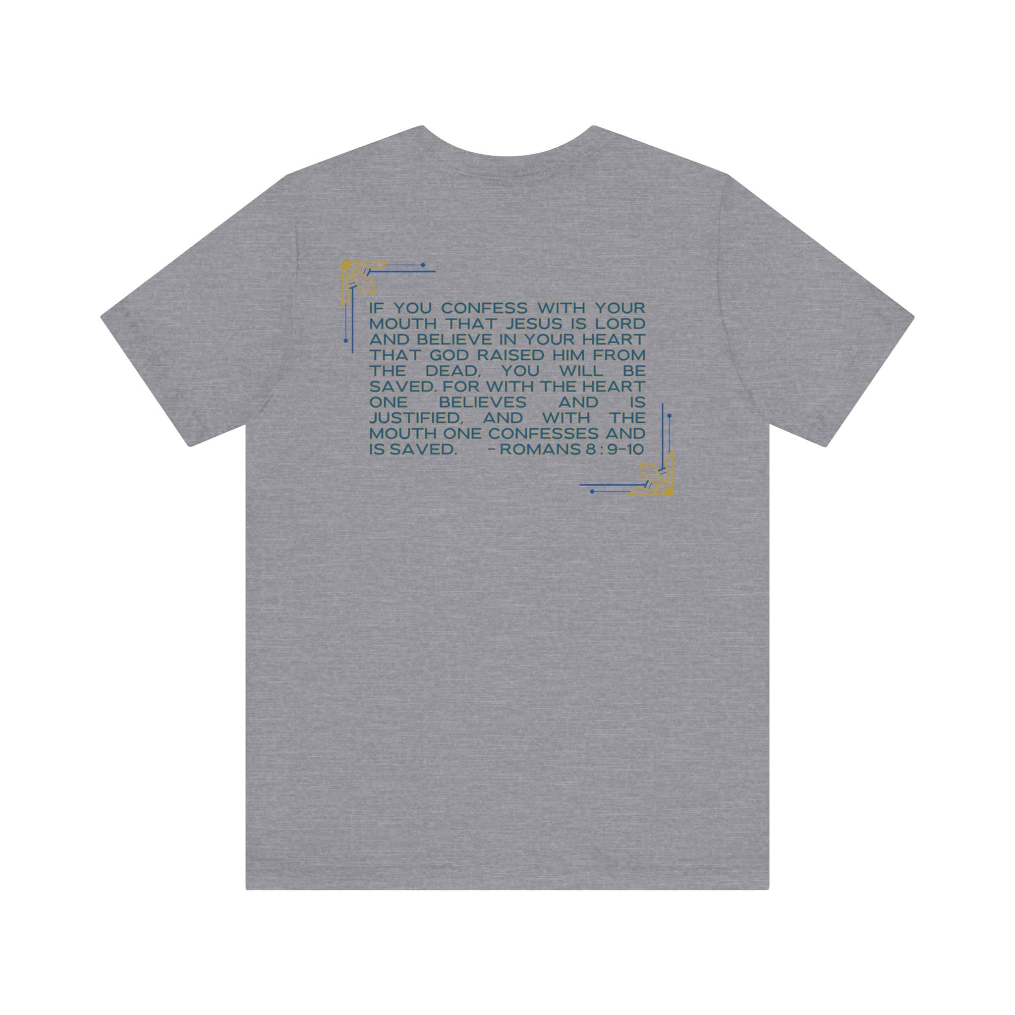 "Still Saving Souls" T-Shirt - Romans 10:9