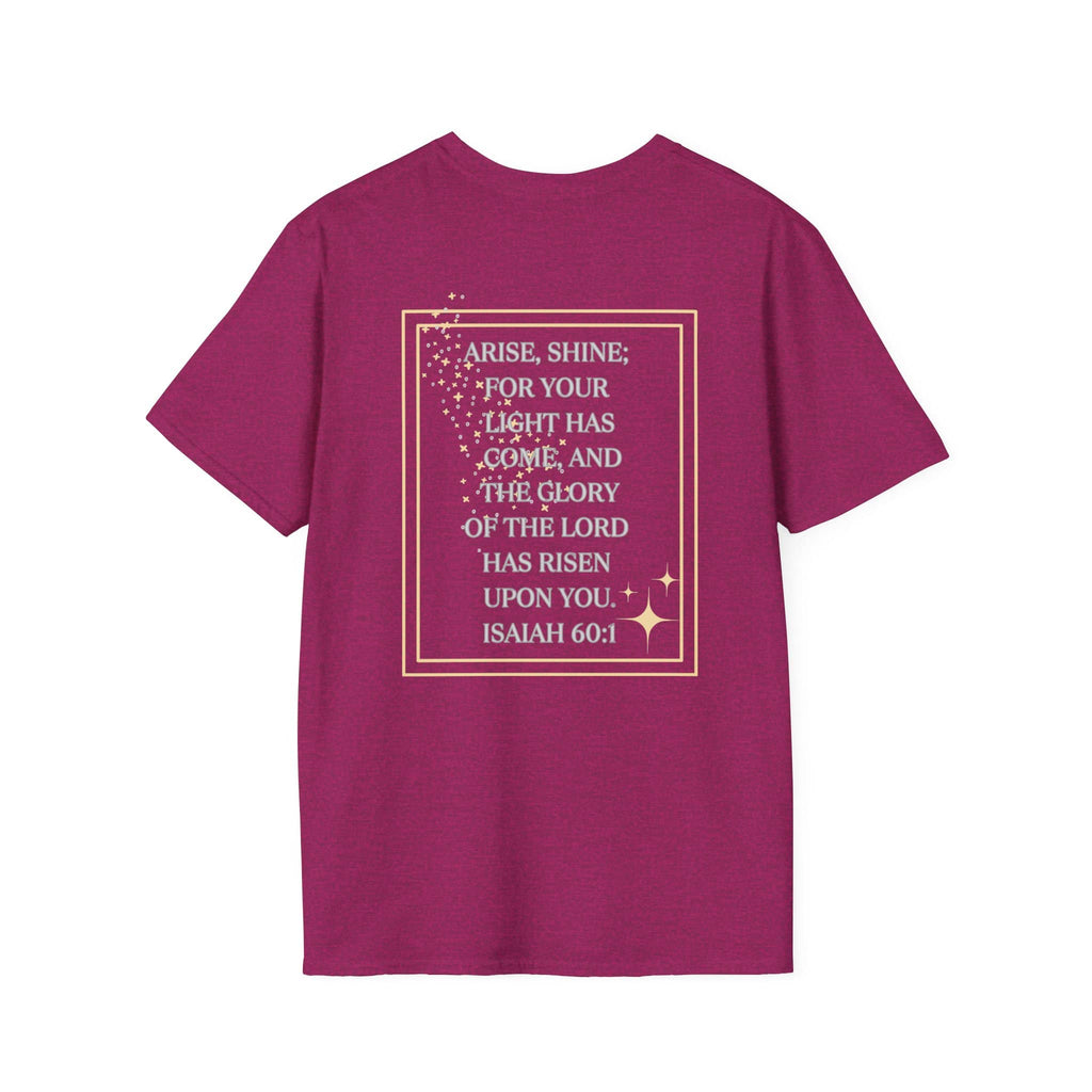 Arise And Shine T Shirt Featuring Isaiah 60:1