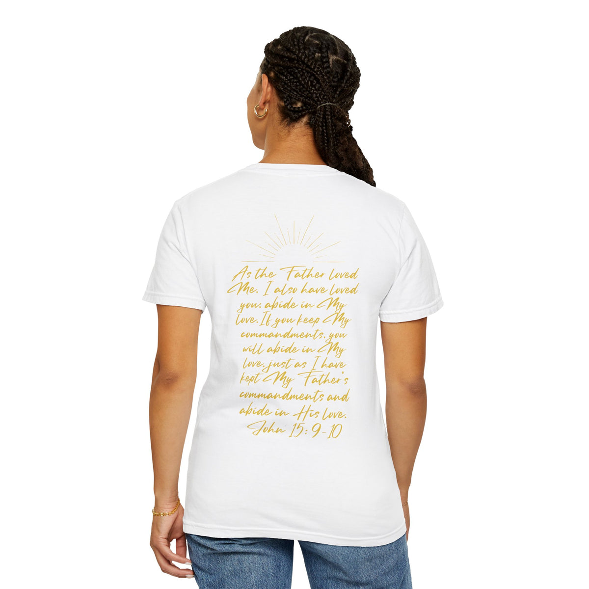 Loved Script T-Shirt — "Loved" Gold Script Tee with Inspirational Scripture Text (John 15:9-10)