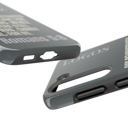 Romans 5:8 - Christian Phone Case - Gray