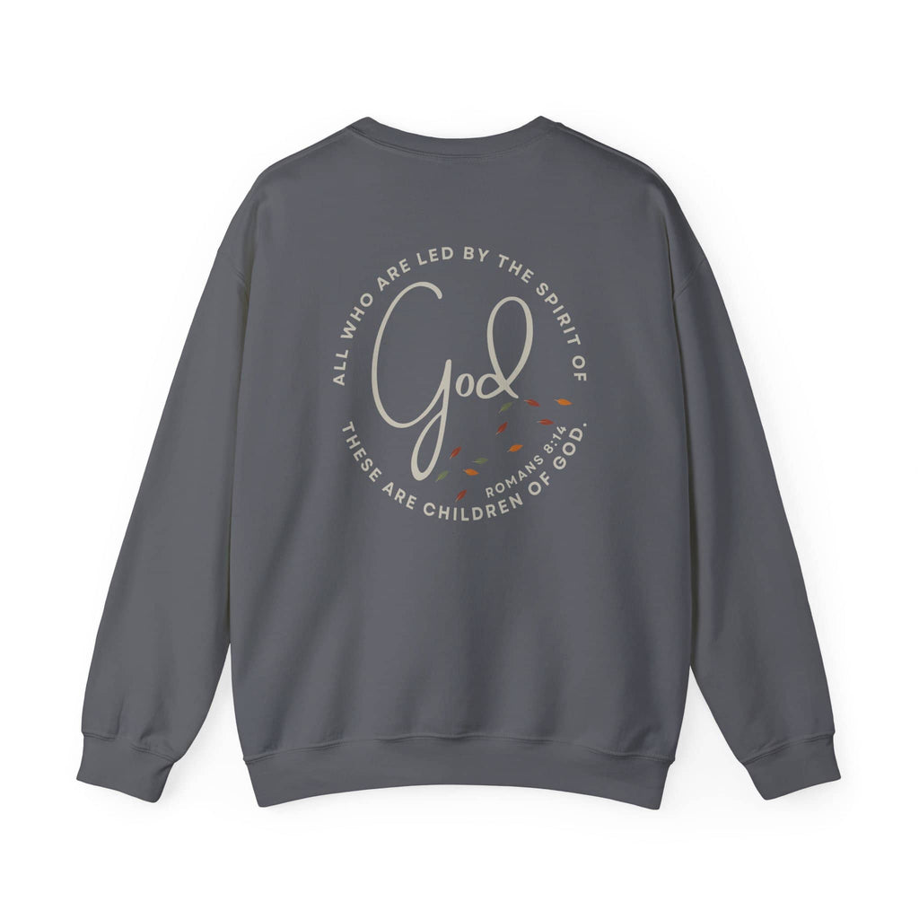"Spirit Lead Me" Sweatshirt - Dark Fabric Design