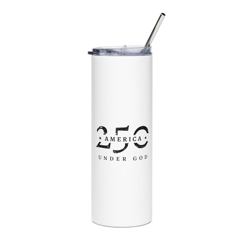 White stainless steel tumbler with 'America 250 Years Under God' printed on front