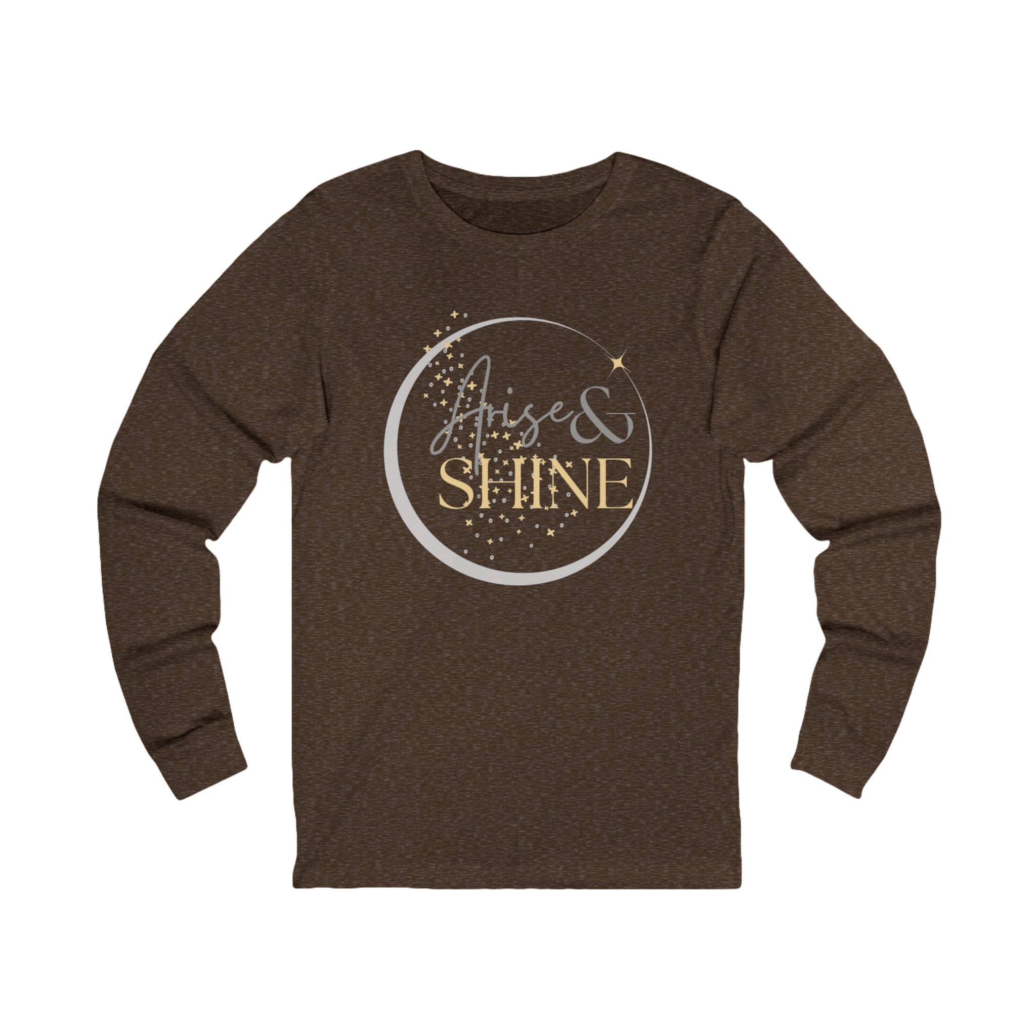 Arise and Shine Christian long sleeve women's shirt in brown with decorative gold lettering