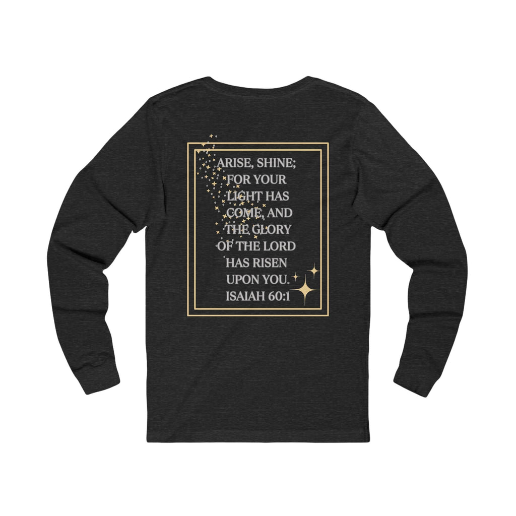 Arise and Shine Christian long sleeve women's shirt in black with inspiring biblical quote on the back