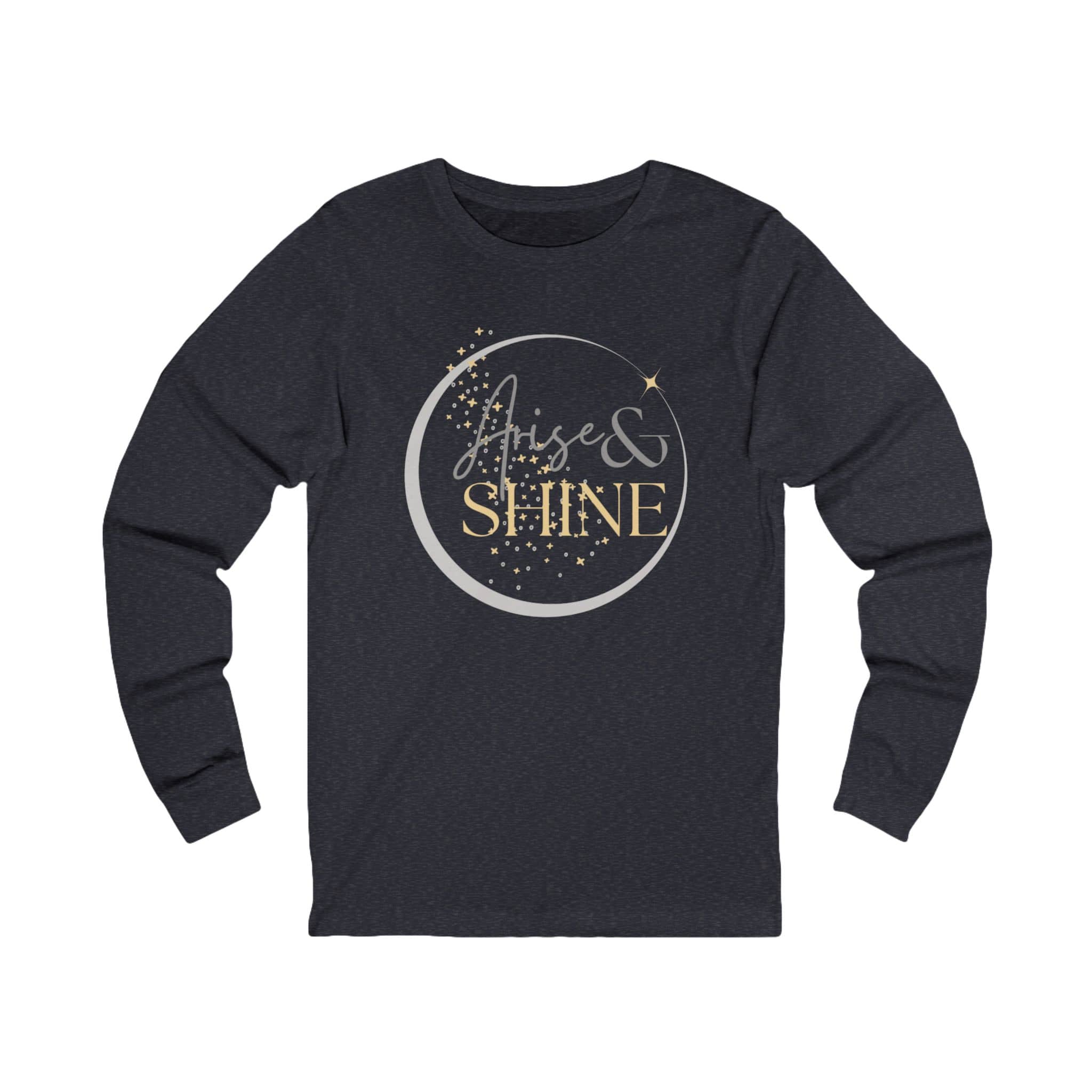 Arise and Shine Christian long sleeve women's shirt with stylish graphic design and comfortable fit