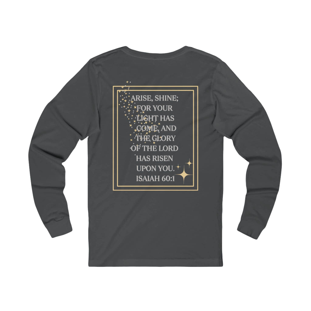 Arise and Shine Christian long sleeve women's shirt in grey featuring inspirational text and gold accents