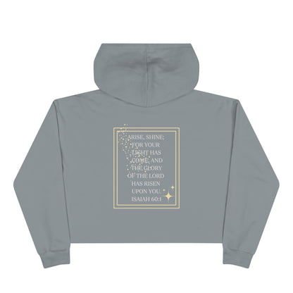 Arise & Shine Christian women's crop hoodie in gray with inspirational Isaiah 60:1 design