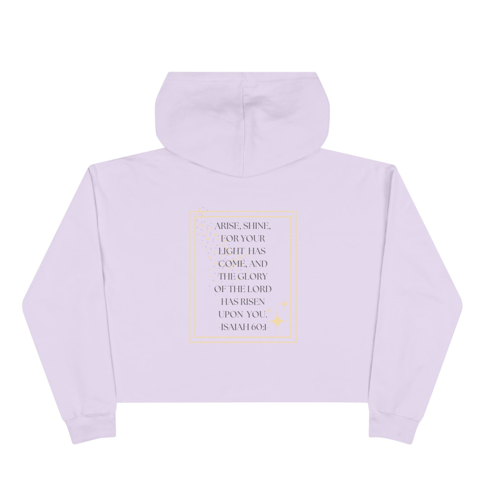 Arise & Shine Christian women's crop hoodie in lavender with inspirational quote design on the back