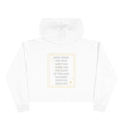 Arise & Shine Christian women's crop hoodie in white featuring inspirational quote from Isaiah 60:1
