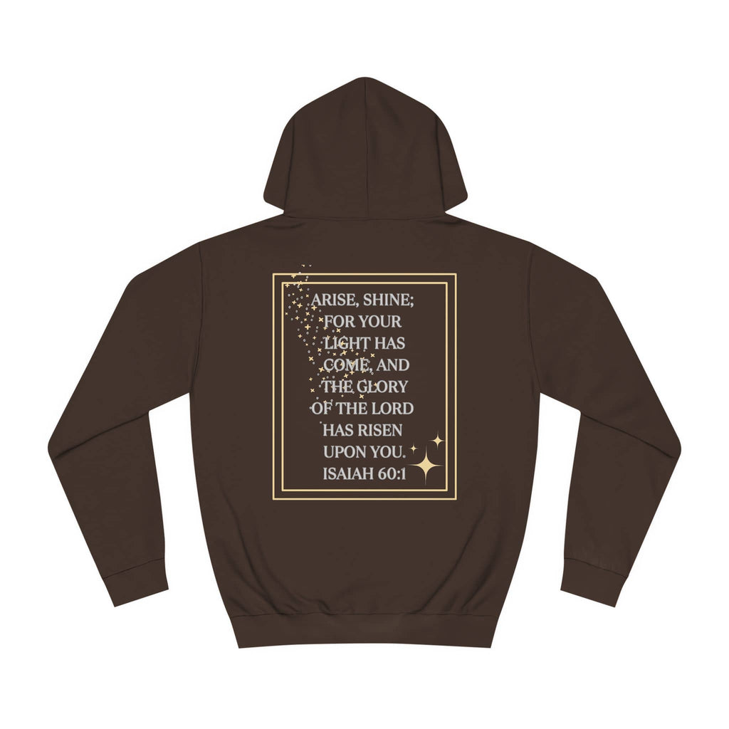 Arise & Shine Christian women's hoodie in brown featuring an inspirational quote from Isaiah 60:1