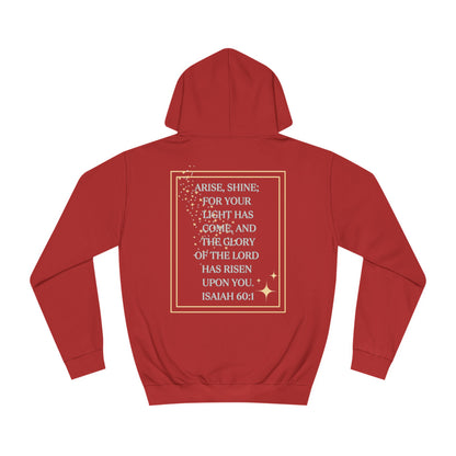 Arise & Shine Christian women's hoodie with inspirational Isaiah 60:1 quote on the back
