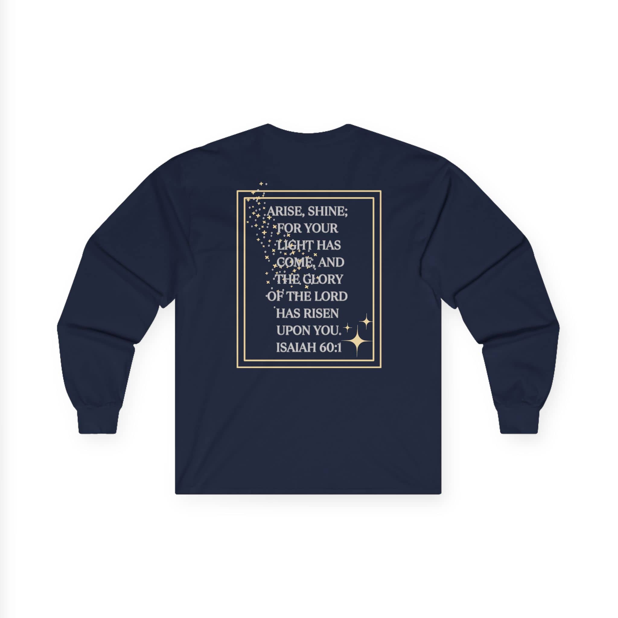 Arise and Shine Scripture design women's long sleeve shirt in navy with elegant text and golden accents