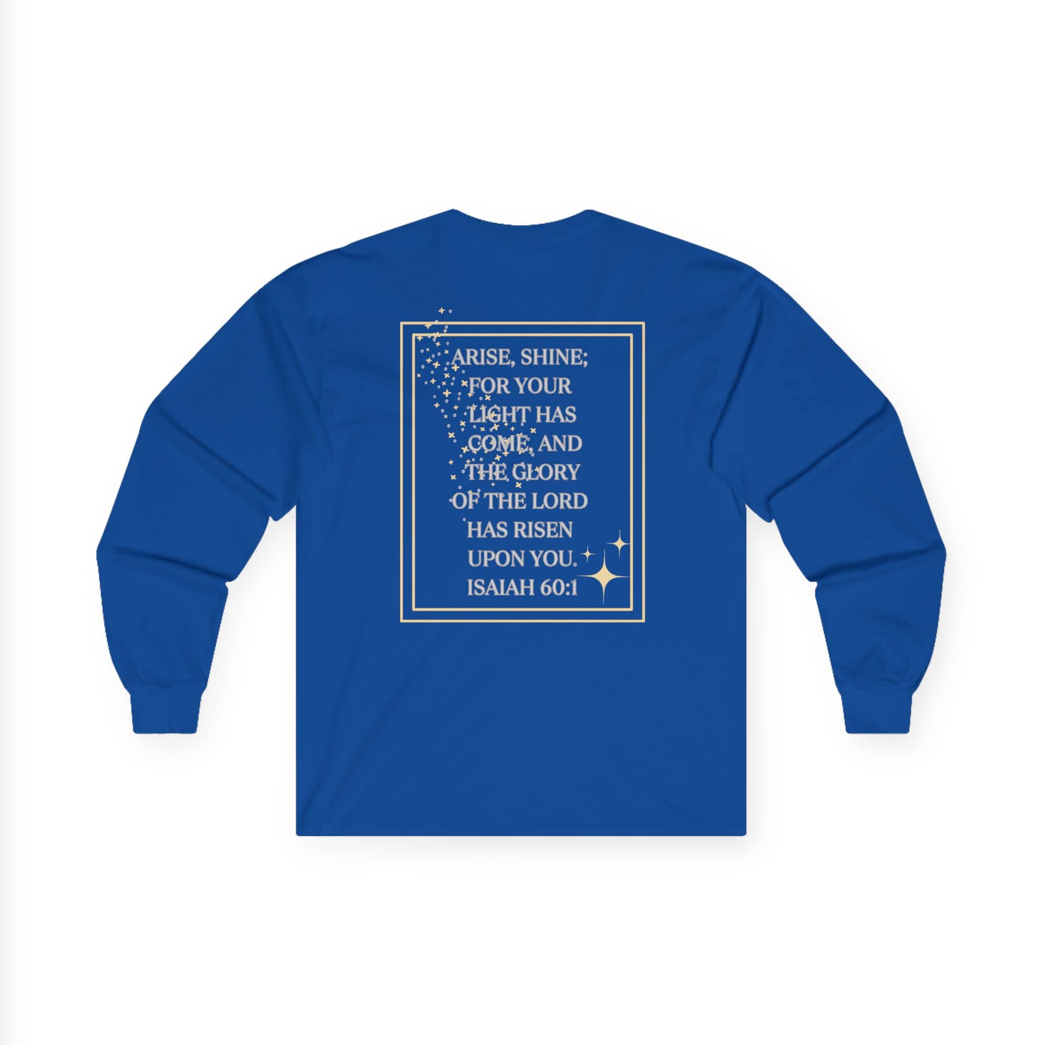 Arise and Shine Scripture design women's long sleeve shirt in vibrant blue with inspirational quote