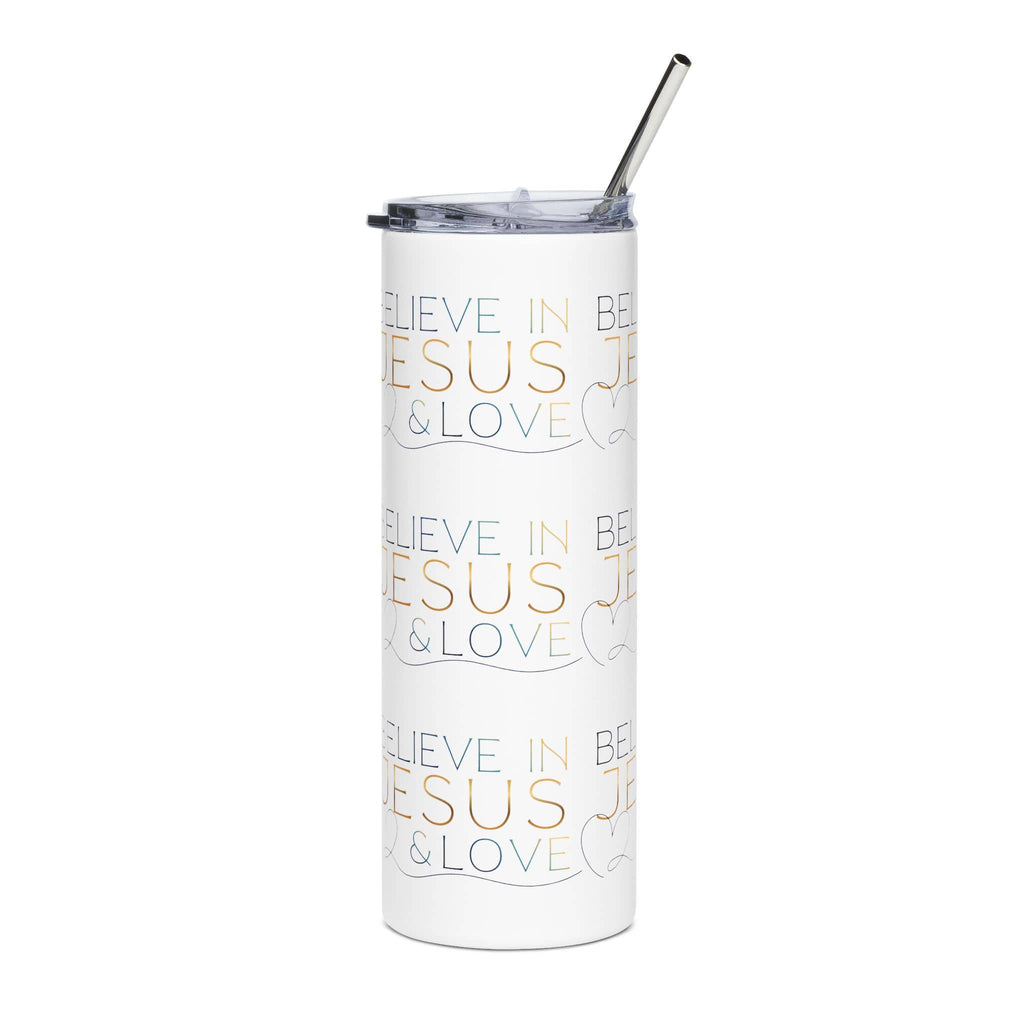 Stainless Steel Tumbler with Believe in Jesus & Love design in white, featuring a front view with a straw