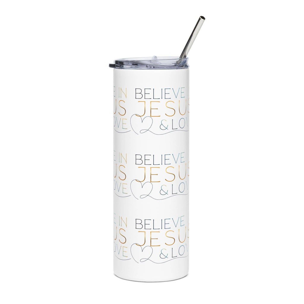 White stainless steel tumbler with the phrase Believe in Jesus & Love, view from the front