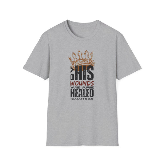 Gray T-Shirt featuring 'By His Wounds We Are Healed' design, part of Christ our Healer apparel