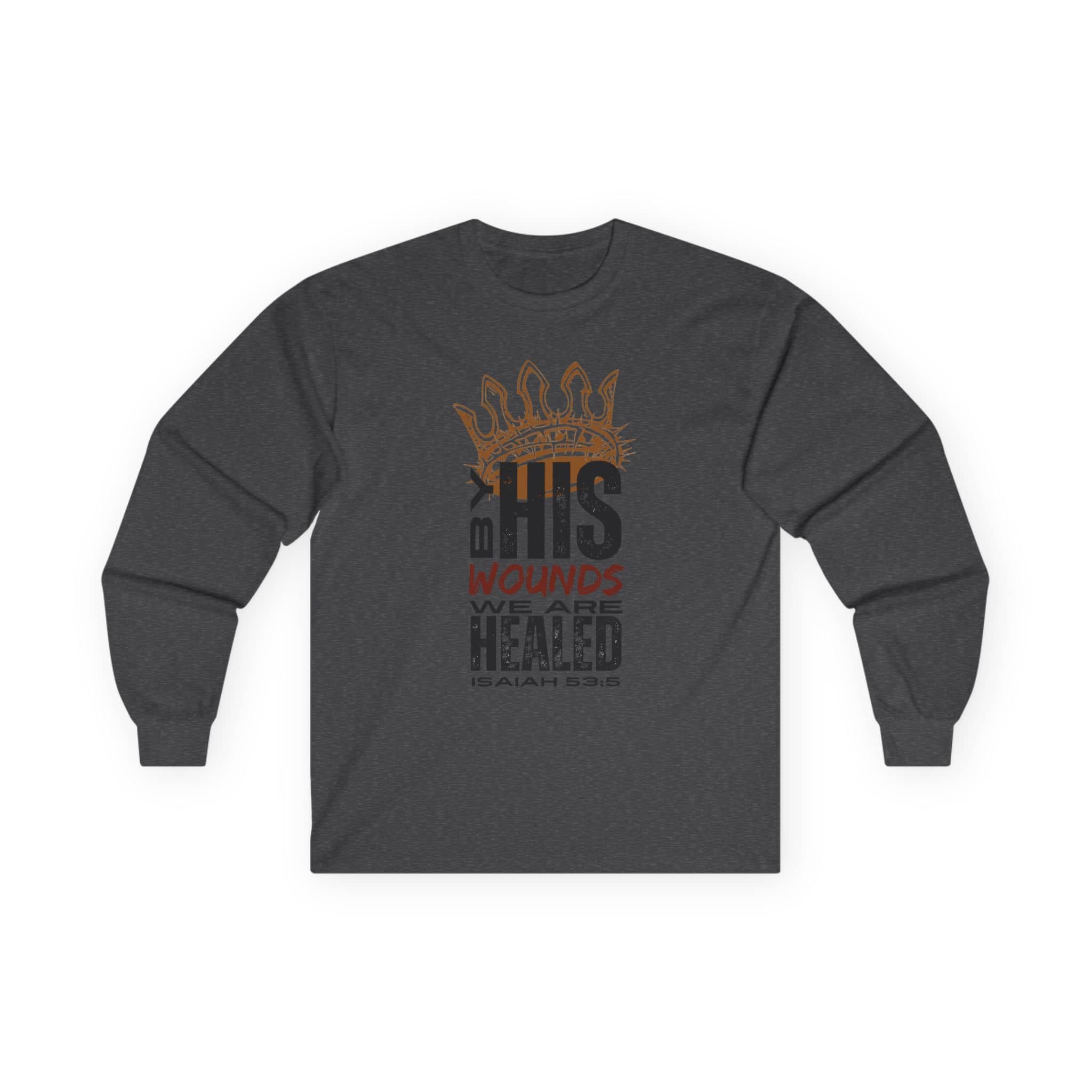 Christ our Healer shirt featuring inspiring text with a crown design on a long-sleeve fabric
