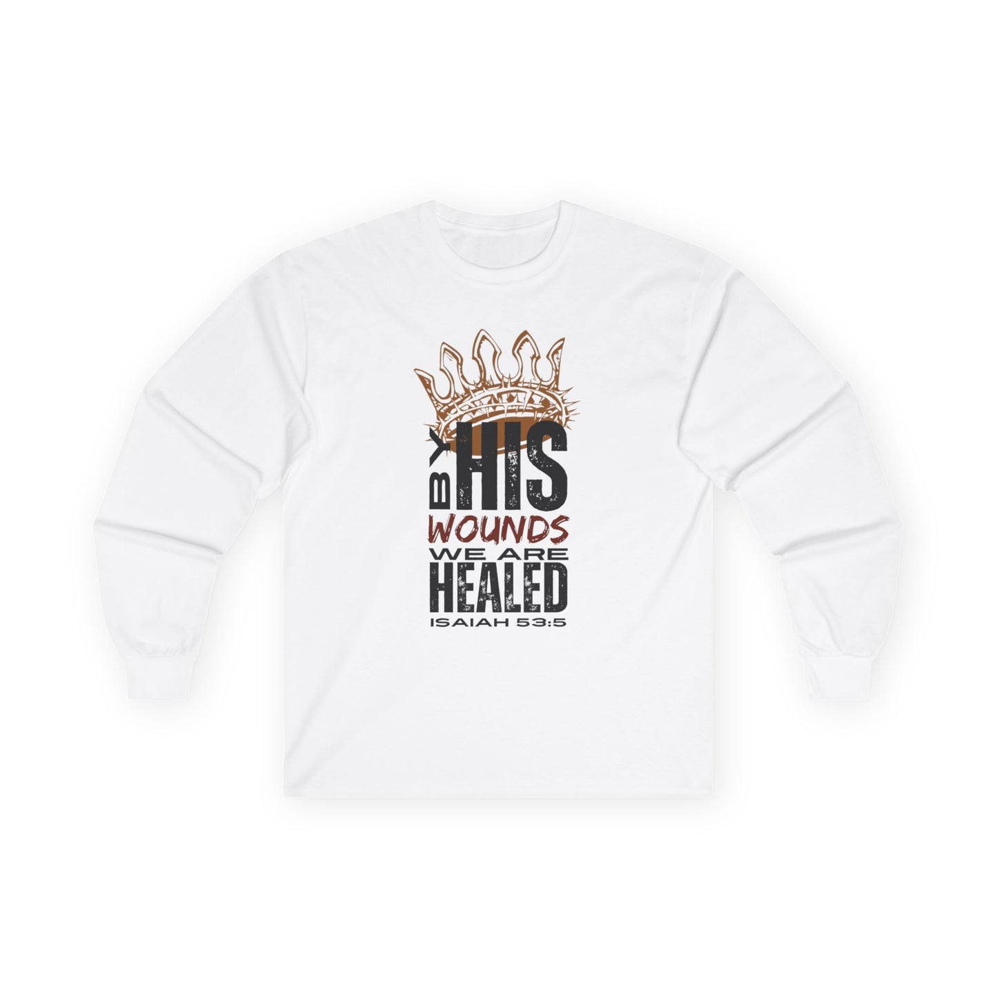 White long-sleeve Christ our Healer shirt featuring a crown design and Isaiah 53:5 text