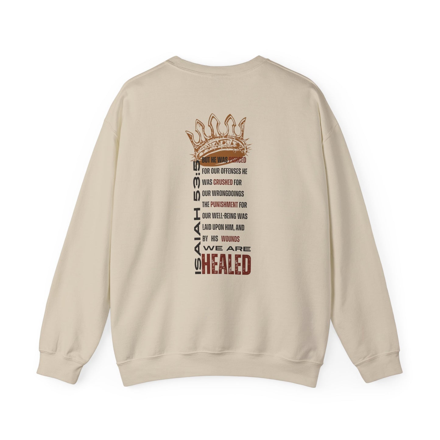 Christ our Healer sweatshirt with graphic design featuring Isaiah 53:5 and a crown motif