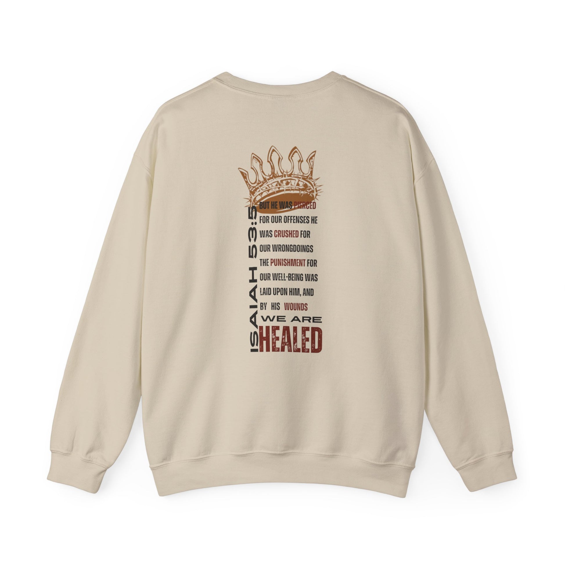 Christ our Healer sweatshirt with graphic design featuring Isaiah 53:5 and a crown motif