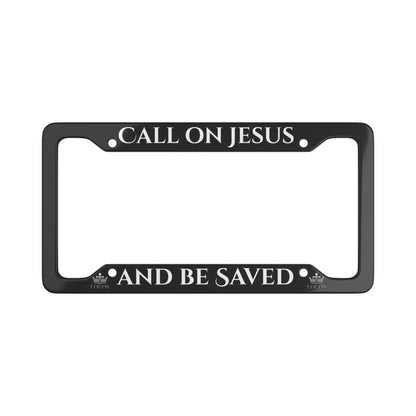 Christian license plate frame featuring 'Call on Jesus' and 'And Be Saved' text for personalizing vehicles