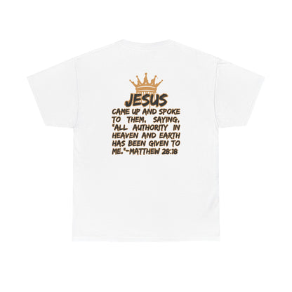 White Christian statement shirt with gold crown and Bible verse Matthew 28:18 printed on back