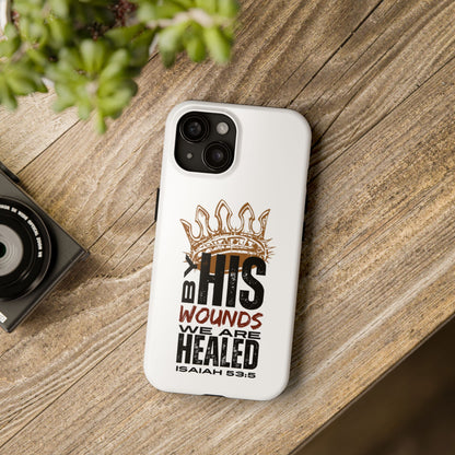 Christian tough phone case with inspirational Isaiah 53:5 design on white for iPhone