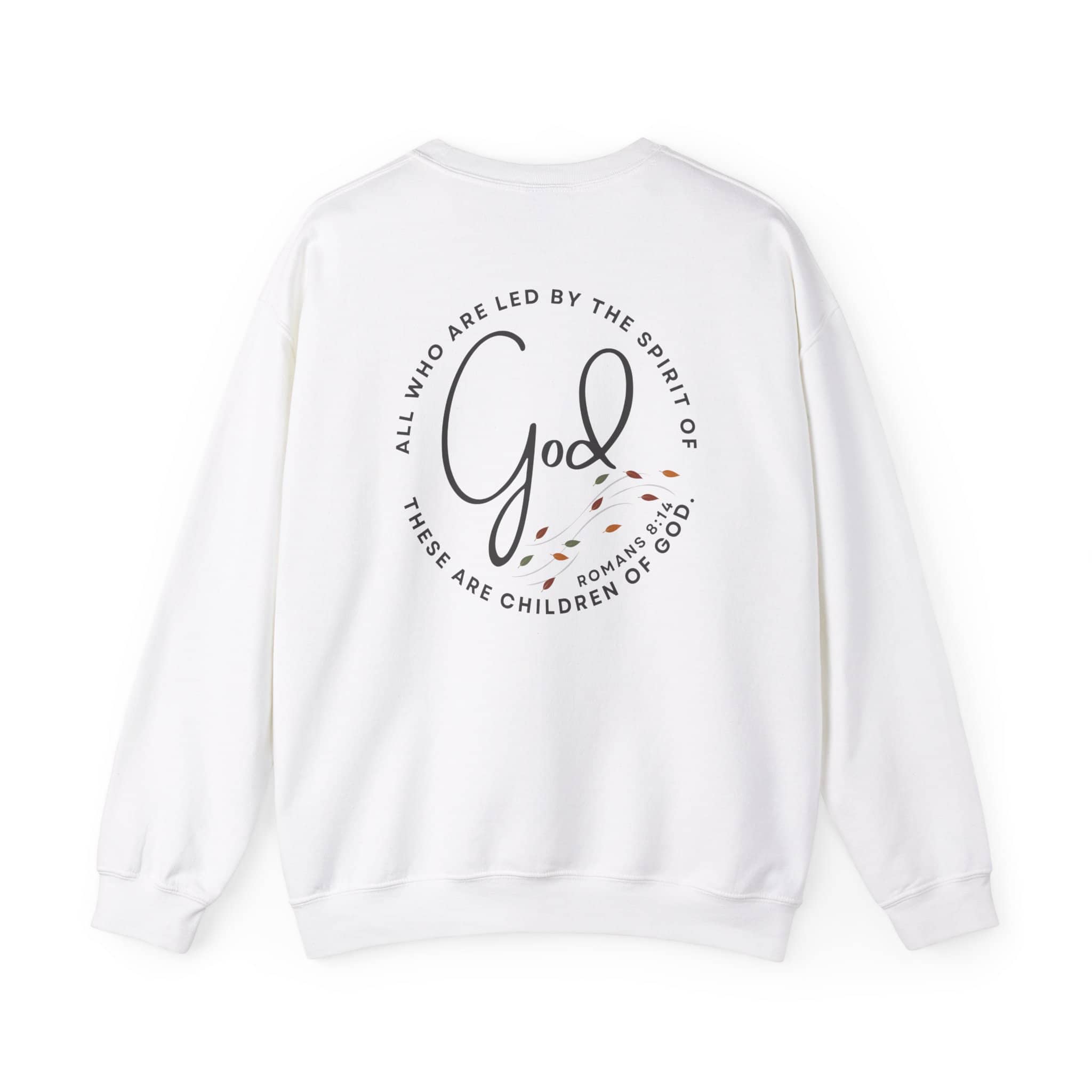 White Logos Christian women's sweatshirt with Romans 8:14 scripture design on the back and long sleeves