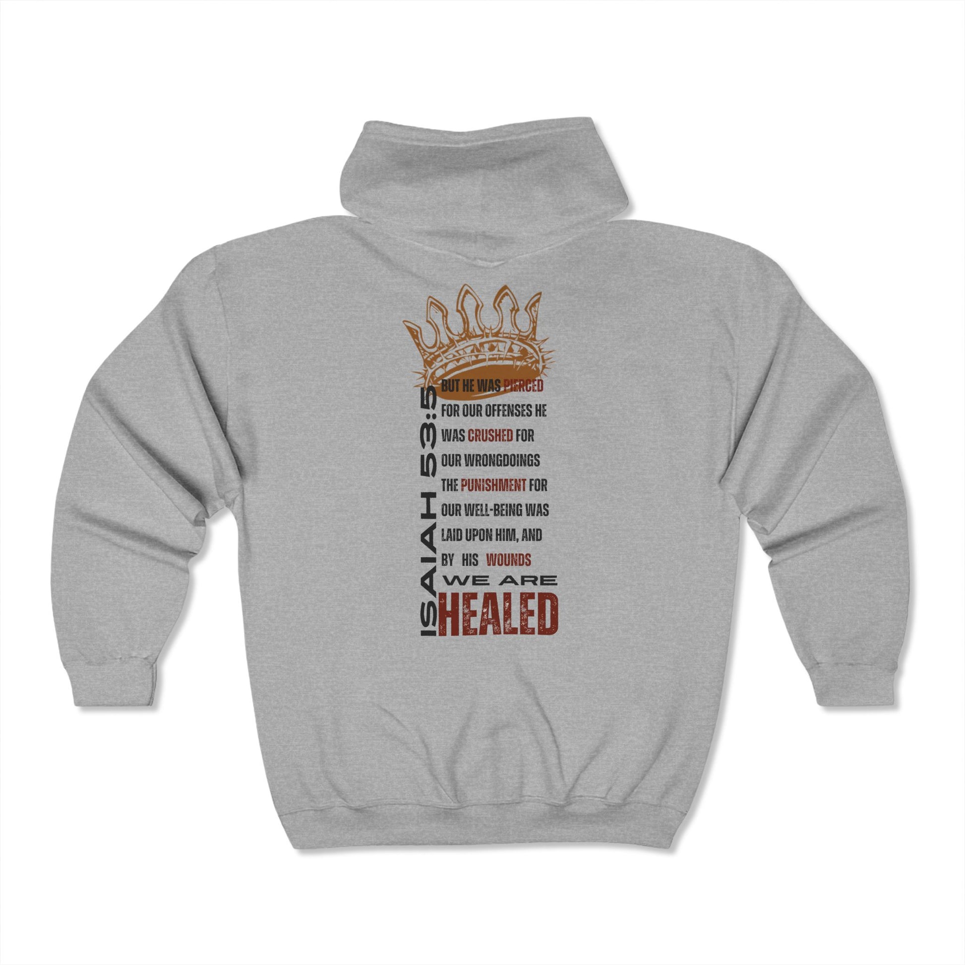 Gray Christian zip hoodie featuring Isaiah 53:5 design with healing message and crown graphic